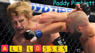 Paddy Pimblett ALL LOSSES in MMA  The Baddy Pimple [upl. by Ahsim214]