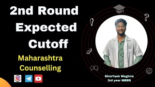 MBBS 2nd Round expected Cutoff  Maharashtra Counselling [upl. by Quick]