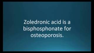 How to pronounce zoledronic acid Reclast Memorizing Pharmacology Video Flashcard [upl. by Aihsatal]