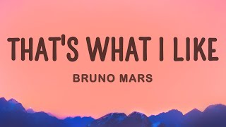 Bruno Mars  Thats What I Like Lyrics [upl. by Ahsai198]