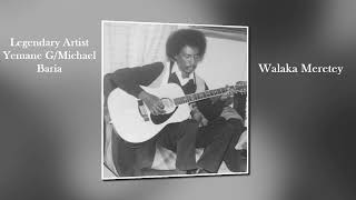 Eritrean Song By Yemane GMichael Baria  Walaka Meretey Box Guitar [upl. by Ule]