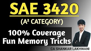 SAE 3420 Full Revision with Fun Memory Tricks I CA Final Audit May 2024 I CA SHANKAR LAKHWANI [upl. by Kimitri392]