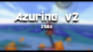 Azurine v2 Pack Preview [upl. by Mauro379]