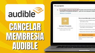 Cómo CANCELAR Audible Amazon  Cancelar Membresia Audible Amazon [upl. by Pavlish992]