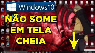 Barra de Tarefas do Windows 10 Não Some em Tela Cheia  Resolvido e Atualizado [upl. by Noiram]