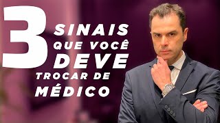 03 Sinais que Você Deve TROCAR de Médico Dr Fernando Lemos  Proctologista [upl. by Ennayehc]