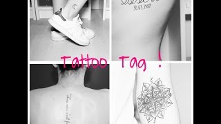 Tattoo Tag La signification de mes tatouages [upl. by Atiuqaj]