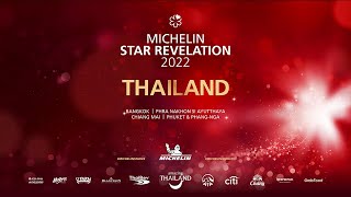 MICHELIN Star Revelation Thailand 2022 [upl. by Akirea]