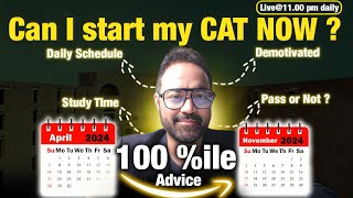 CAT 2024  Can I start my CAT preparation from April  Daily routine for Exam  Get an IIM [upl. by Atimed]