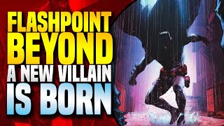 A New Villain Is Born  Flashpoint Beyond 2 [upl. by Gally623]