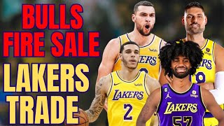 Chicago Bulls Fire Sale Lakers Trade Coming [upl. by Gaye589]