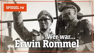 Wer war Erwin Rommel – Hitlers Feldherr  SPIEGEL TV [upl. by Mclyman]