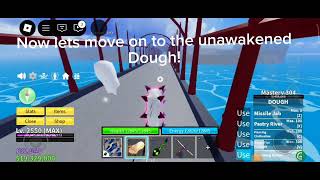 Awakened and Unawakened Dough showcase  Blox fruits update 20 [upl. by Sonja]