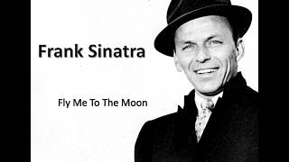 Fly me to the moon  Frank Sinatra Lyrics [upl. by Katie]