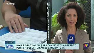 Candidatos a prefeito têm até esta segundafeira para pedir substituição de candidatura [upl. by Lledniw]