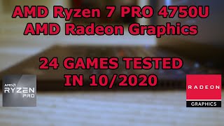 AMD Ryzen 7 PRO 4750U \ AMD Radeon Graphics \ 24 GAMES TESTED in 102020 [upl. by Clute]