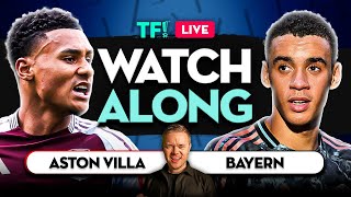 ASTON VILLA vs BAYERN MUNICH LIVE with Mark Goldbridge [upl. by Lig]