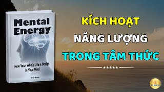 Kích Hoạt Năng Lượng Tâm Thức Cách Giúp Bạn Tỏa Sáng Từ Bên Trong Để Làm Chủ Vận Mệnh [upl. by Carter]