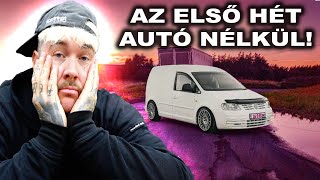 AZ ELSŐ HÉT AUTÓ NÉLKÜL  HETIVLOG🚗❌ [upl. by Kenta]