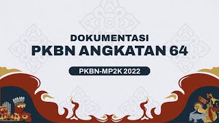 PKBNMP2K 2022  Dokumentasi PKBN [upl. by Anairo700]