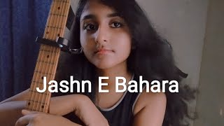 Jashn E Bahara  Cover by Hrishika [upl. by Gersham193]