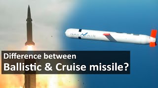 Difference between Ballistic amp Cruise missile [upl. by Eanaj]