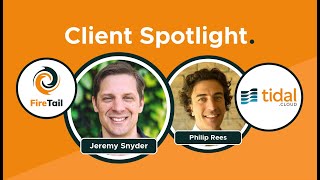 Tidal Cloud amp FireTail  Client Spotlight [upl. by Elleinad]