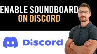 ✅ How to Enable Discord Soundboard Full Guide [upl. by Bil707]