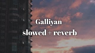 mickey singh  galliyan slowed  reverb [upl. by Figge]