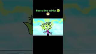 Beast Boy Stinks 😭 [upl. by Shaer]