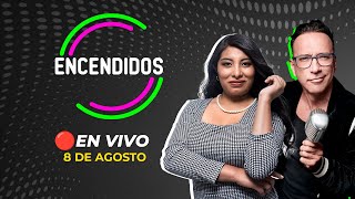 🔴 EnVivo  ENCENDIDOS con Noemy Mamani y Carlos Galdós ENCENDIDOSRPP  08082024 [upl. by Enelcaj797]