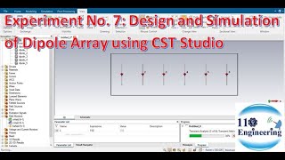 Design and Simulation of Dipole Array Antenna using CST Studio  Antenna and Wave Propagation Lab 07 [upl. by Etnoled]