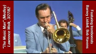 Trombonists Bob Havens amp Barney Liddell Featured in quotMusic Manquot Medley Welk Show 3271982 [upl. by Nolahc]