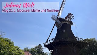 Mäuse backen in der Moorseer Mühle und endlich mal in Tossens am „Strand“ gewesen Vlog vom 21524 [upl. by Huey]