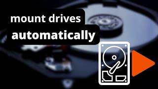 Mount Drives Automatically at System Boot  Linux Tutorial [upl. by Ahsehyt]