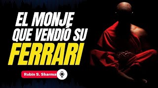 ✨RESUMEN COMPLETO 📖➤ El Monje Que Vendió Su Ferrari de Robin S Sharma [upl. by Salhcin]