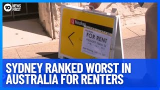 Sydney Rental Market Ranked Worst In Australia By New Report  10 News First [upl. by Eniamrahs]