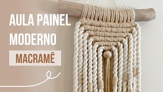 TUTORIAL Painel Moderno  MACRAMÊ LIVE 2 [upl. by Vere]