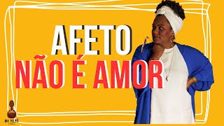 Afeto não é amor [upl. by Estrellita151]