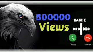 Eagle ringtone 2021 ringtone world famous Eagle ringtone [upl. by Kurth]