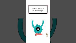 Tangela Evolves into Tangrowth [upl. by Levan]