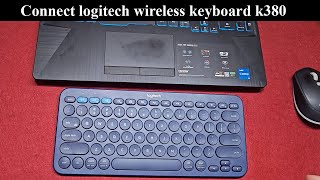 How to connect logitech wireless keyboard k380 [upl. by Ledba]