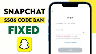 How to Fix Snapchat Device Ban ss06 2024 Android and iPhone [upl. by Juana227]