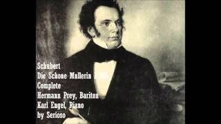 Schubert Die Schone Mullerin Prey [upl. by Ossy169]