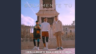 Solamente Tu [upl. by Trillby]