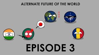 Alternate future of the World Episode 3 Boom boom [upl. by Elatia]