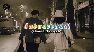 Saudebaazi slowed and reverb  Sound Safari ❤️ [upl. by Kramer]