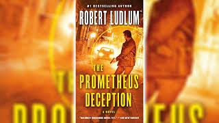 The Prometheus Deception by Robert Ludlum  Audiobooks Full Length [upl. by Gun223]