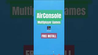 How to Install Airconsole Multiplayer Games on android amp ios [upl. by Ellebasi]