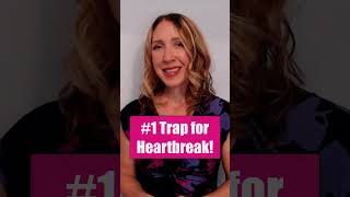 1 Trap That Caused Me Heartbreak datingadviceforwomen datingtipsforwomen [upl. by Osmond]